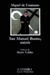 San Manuel Bueno, Mártir