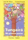 TUNGAIRÁ. MIS PRIMERAS POESÍAS