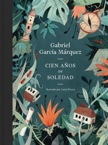 Cien Años de Soledad 50 Aniversario Gabriel Garcia