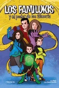 Los Familukis y el Poder de los Slimeris