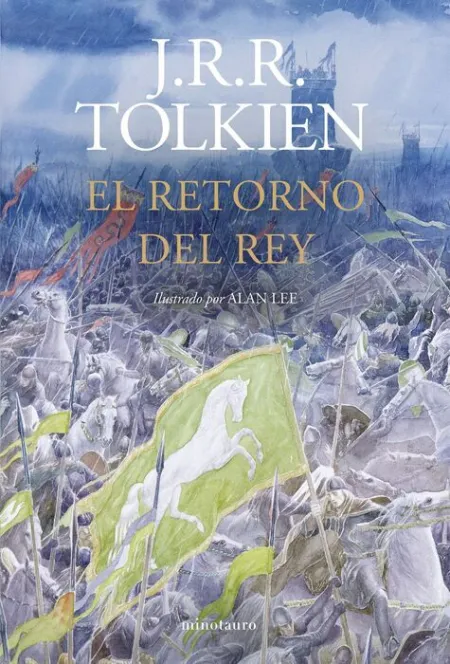 Retorno del Rey, el. Ilustrado por Alan Lee (Ne Revisada)