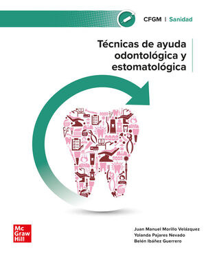 TÉCNICAS DE AYUDA ODONTOLÓGICA Y ESTOMATOLÓGICA