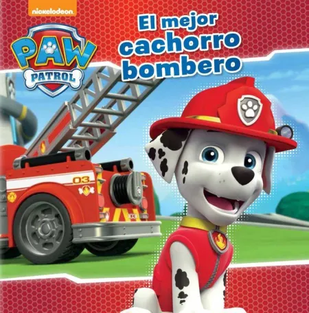 Patrulla Canina el Mejor Cachorro Bombero