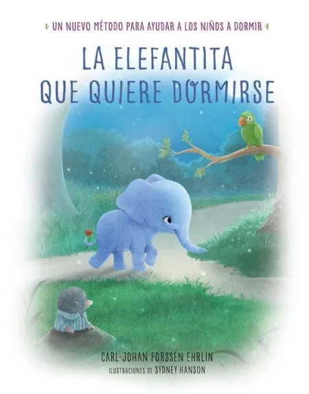 La Elefantita que Quiere Dormirse Carl-Johan Fors