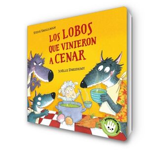 LOS LOBOS QUE VINIERON A CENAR