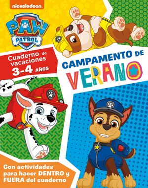 CAMPAMENTO DE VERANO CON LA PATRULLA CANINA.(NICKE