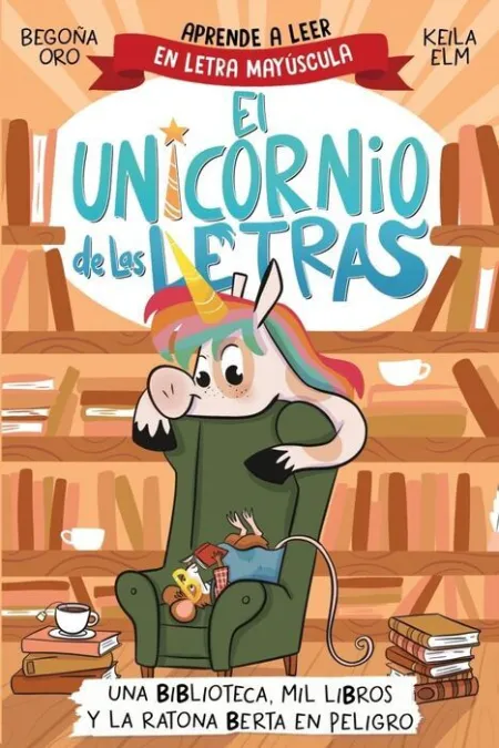 El Unicornio de las Letras - una Biblioteca, Mil L