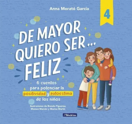 De Mayor Quiero Ser... feliz 4