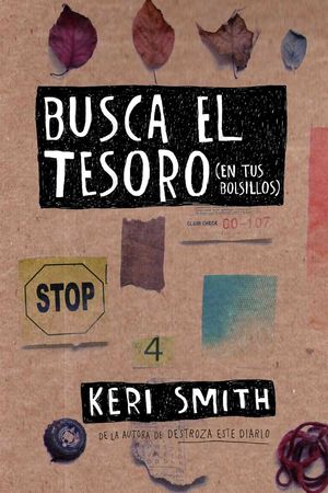 BUSCA EL TESORO (EN TUS BOLSILLOS) KERI SMITH