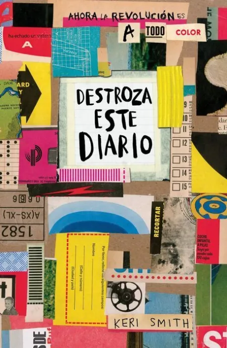 Destroza este Diario : Ahora la Revolución Es a Todo Color