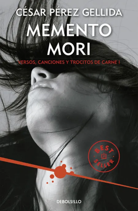 Memento Mori (Versos, Canciones y Trocitos de Carne 1)