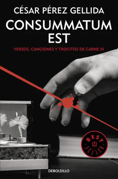 Consummatum Est Versos Canciones y Trocitos de Car