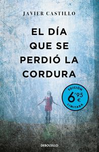 EL DÍA QUE SE PERDIÓ LA CORDURA (CAMPAÑA VERANO -EDICIÓN LIMITADA A PRECIO ESPEC