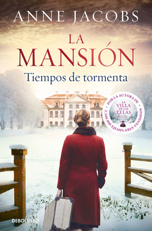 2.TIEMPOS DE TORMENTA.(LA MANSION).(BESTSELLER)