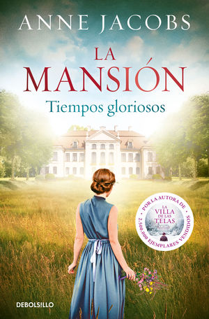 1.TIEMPOS GLORIOSOS.(LA MANSION).(BESTSELLER)