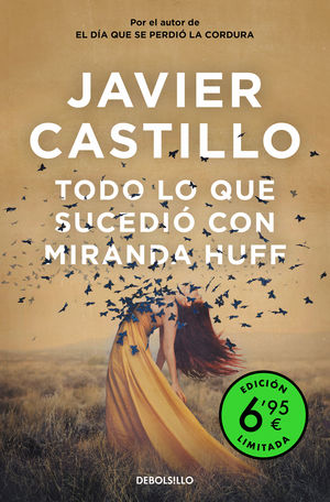 TODO LO QUE SUCEDIÓ CON MIRANDA HUFF (EDICIÓN LIMITADA A PRECIO E