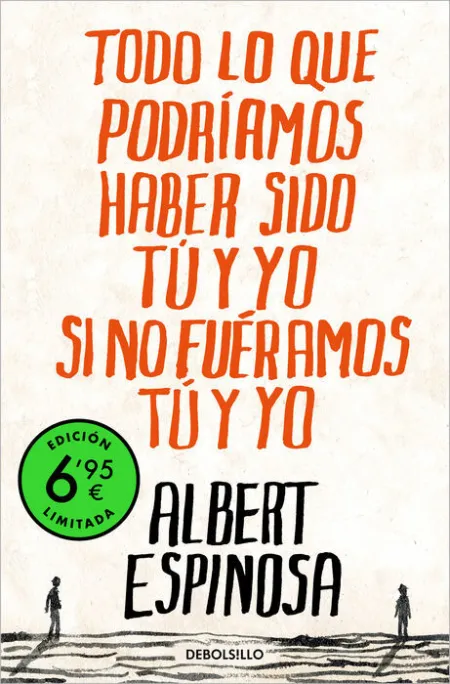 Todo lo que Podriamos Haber Sido tu y yo si no Fue