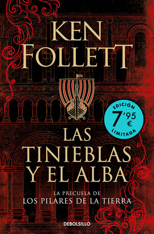 LAS TINIEBLAS Y EL ALBA LA PRECUELA DE LOS PILARES