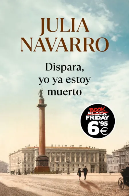 Dispara, yo Ya Estoy Muerto (Edición Black Friday)