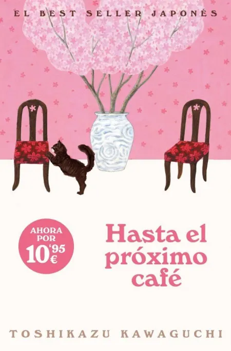Hasta el Próximo Café (Antes de que se Enfríe el C