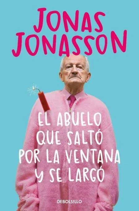El Abuelo que Saltó por la Ventana y se Largó