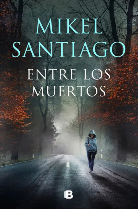 Entre los Muertos (Trilogia de Illumbe 3)
