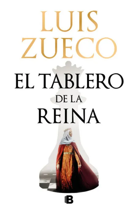Tablero de la Reina, el. (Historica)