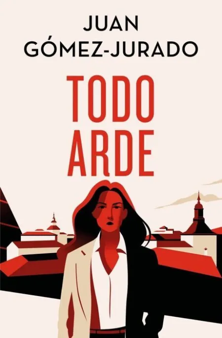 Todo Arde (Edicion Especial Limitada)