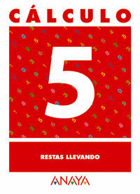 CÁLCULO 5. RESTAS LLEVANDO.