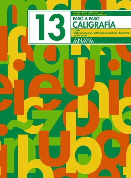 Cuad. Paso a Paso Caligrafia 13 Anaya