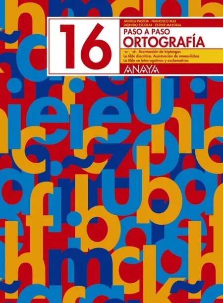 Cuad. Paso a Paso Ortografia 16 Anaya