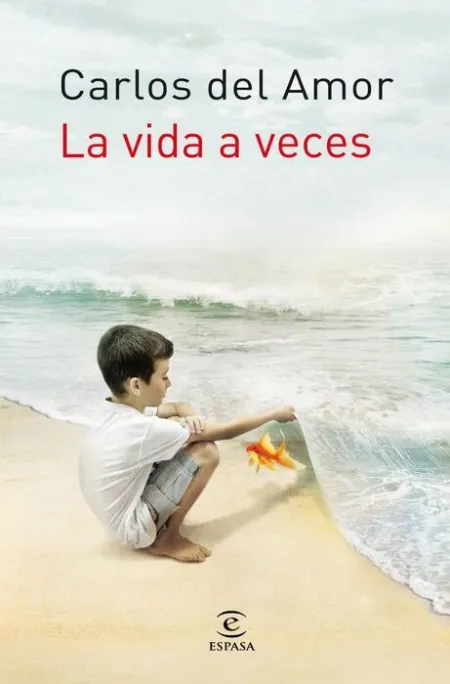 La Vida a Veces Carlos del Amor