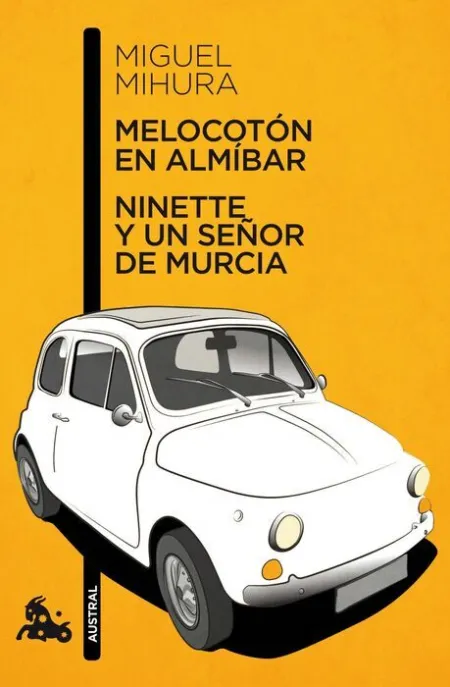 Melocoton en Almibar/Ninette y un Señor de Murcia