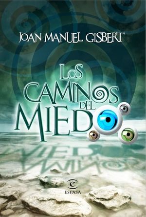 CAMINOS DEL MIEDO