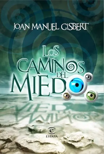 Caminos del Miedo