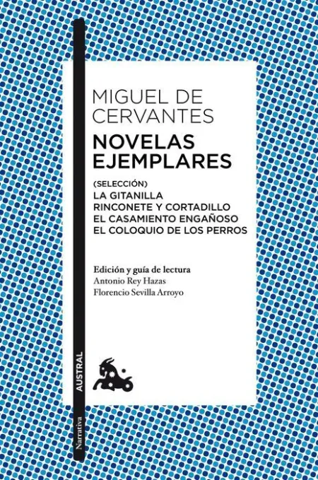 Novelas Ejemplares. Selección