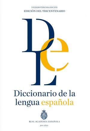 DICCIONARIO LENGUA ESPAÑOLA RAE