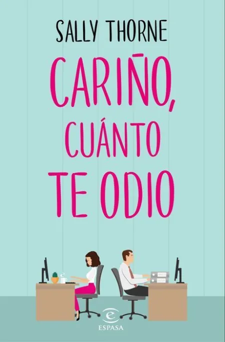 Cariño, Cuánto te Odio
