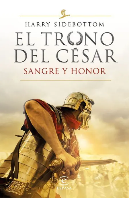 Serie el Trono del César. Sangre y Honor