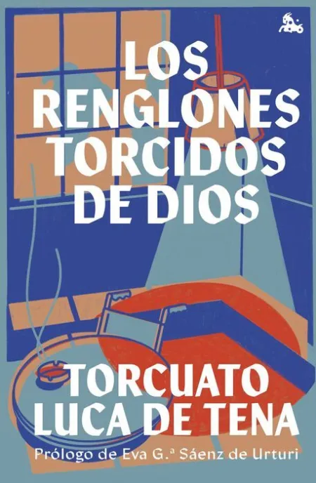 Los Renglones Torcidos de Dios