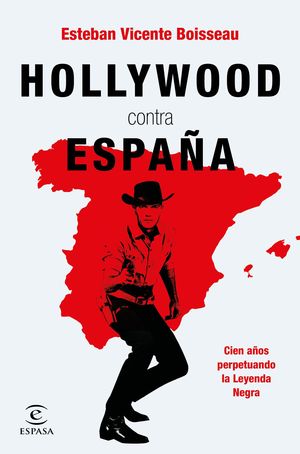 HOLLYWOOD CONTRA ESPAÑA