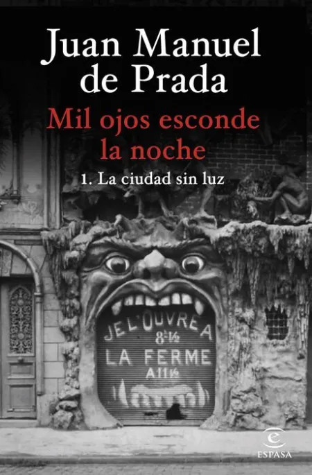 Mil Ojos Esconde la Noche 1 la Ciudad sin Luz
