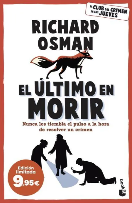 Ultimo en Morir, el