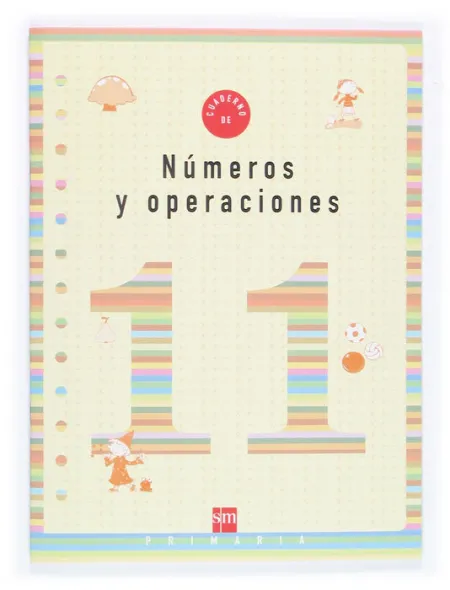 Cuaderno 11 de Numeros y Operaciones. 4 Primaria