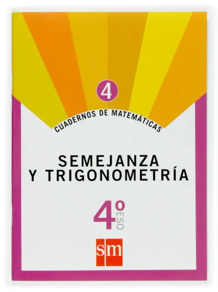 Semejanza y Trigonometria 4º eso Cuaderno