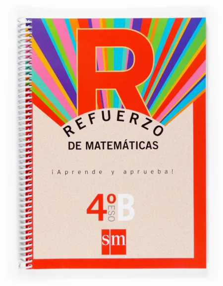 Cuaderno Refuerzo Matematicas 4Eso Sm