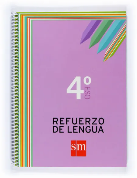 Cuaderno Refuerzo de Lengua 4Eso Sm