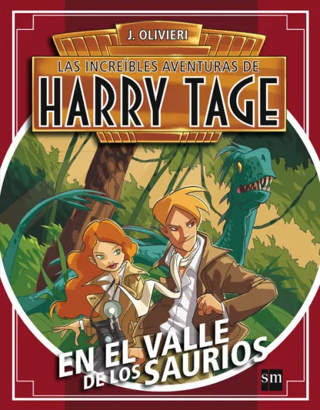 Harry Tage en el Valle de los Saurios