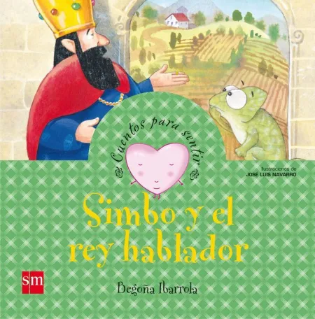 Cuentos para Sentir Simbo y el Rey Hablador