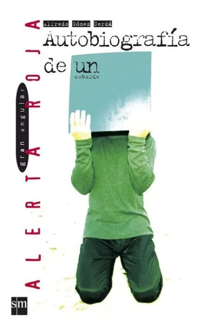 Autobiografía de un Cobarde